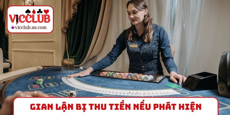 Dùng tool bị thu tiền thưởng nếu bị phát hiện