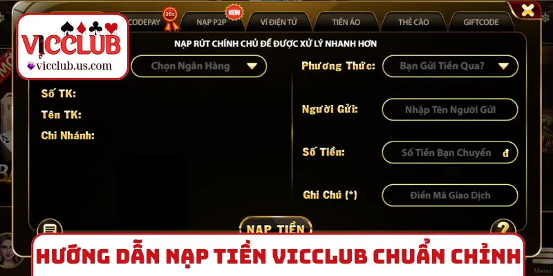 Hướng dẫn nạp tiền VICCLUB chuẩn chỉnh