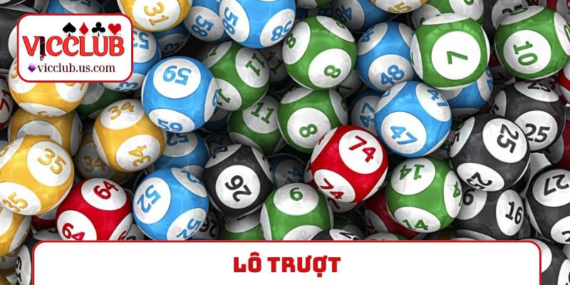 lô trượt