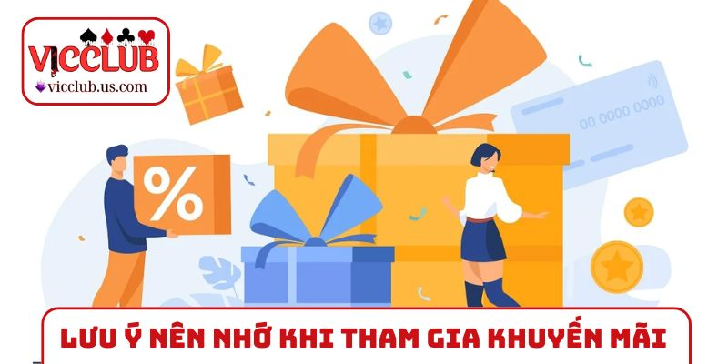 Các lưu ý nên nhớ khi tham gia khuyến mãi hoàn trả