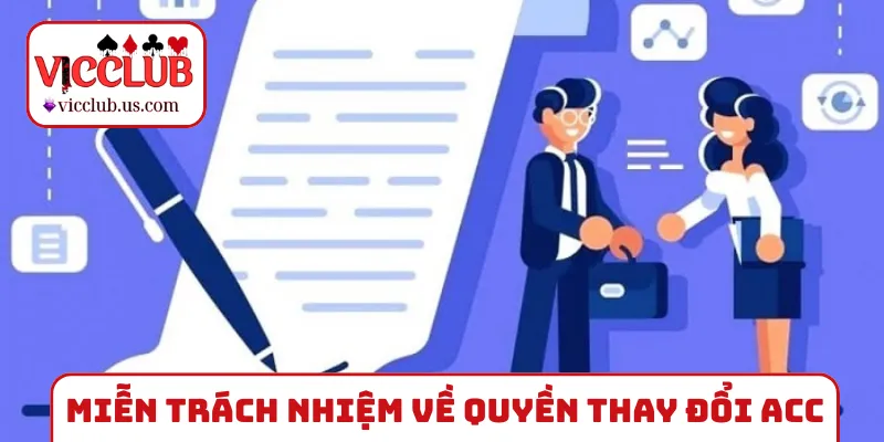 Miễn trừ trách nhiệm về quyền thay đổi ACC