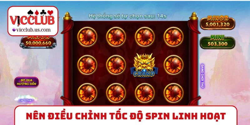 Nên điều chỉnh tốc độ spin linh hoạt