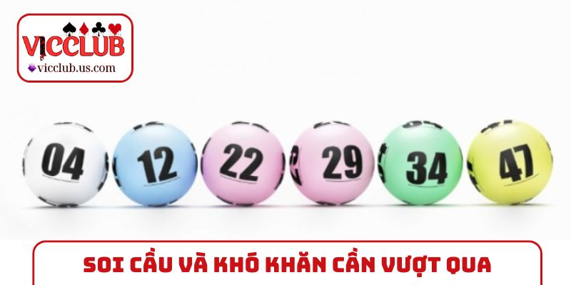 Soi cầu bạch thủ lô miền Nam và khó khăn cần vượt qua