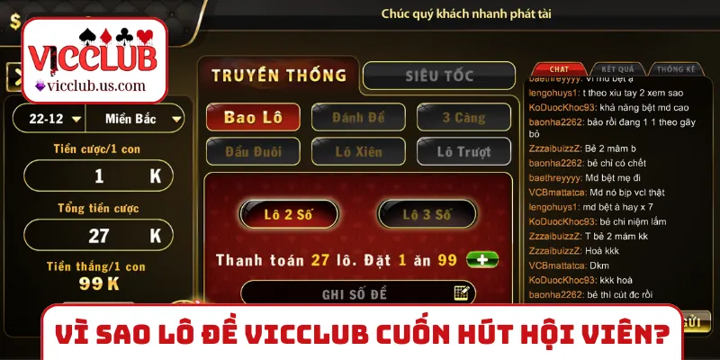 Vì sao lô đề VICCLUB cuốn hút hội viên?